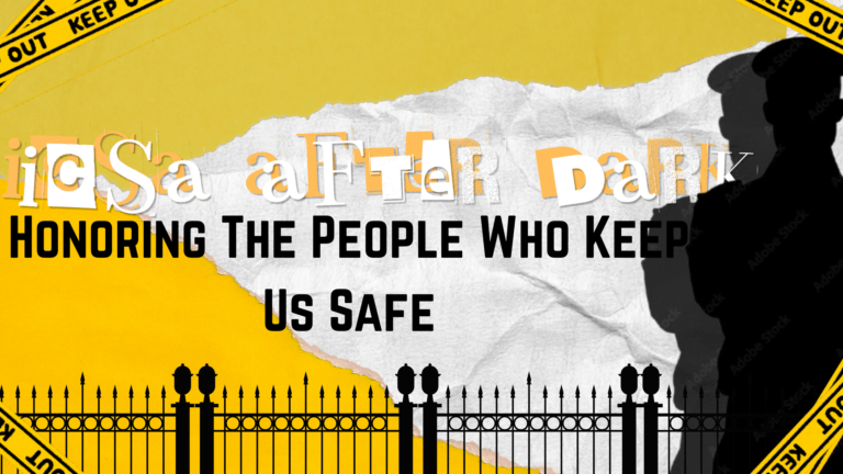 ICSA After Dark: Honoring The People Who Keep Us Safe